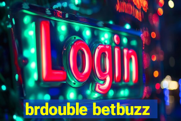 brdouble betbuzz